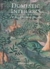 Domestic Interiors : The British Tradition 1500?1850 - Book