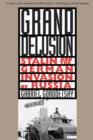 Grand Delusion : Stalin and the German Invasion of Russia - Book