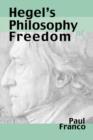 Hegel's Philosophy of Freedom - Book