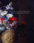 Anne Vallayer-Coster : Painter to the Court of Marie Antoinette - Book