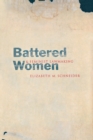 Battered Women and Feminist Lawmaking - Book