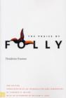 The Praise of Folly - Book