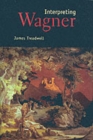 Interpreting Wagner - Book