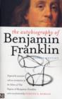 The Autobiography of Benjamin Franklin - Book