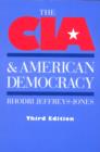 The CIA and American Democracy : Third Edition - Book