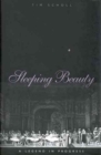 Sleeping Beauty, a Legend in Progress - Book