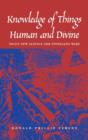 Knowledge of Things Human and Divine : Vico?s New Science and "Finnegans Wake" - Book