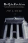 The Quiet Revolution : Central Banking Goes Modern - Book