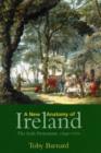 A New Anatomy of Ireland : The Irish Protestants, 1649-1770 - Book