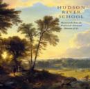 Hudson River School : Masterworks from the Wadsworth Atheneum Museum of Art - Book