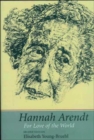 Hannah Arendt : For Love of the World - Book