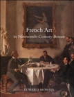 French Art in Nineteenth-Century Britain - Book