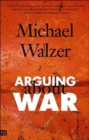 Arguing About War - Book