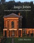 Inigo Jones and the European Classicist Tradition - Book