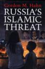 Russia's Islamic Threat - Book