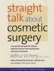 Straight Talk about Cosmetic Surgery - Book