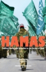 Hamas : Politics, Charity, and Terrorism in the Service of Jihad - Book