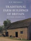 Traditional Farm Buildings and their Conservation - Book
