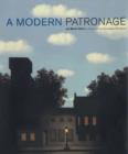 A Modern Patronage : de Menil Gifts to American and European Museums - Book