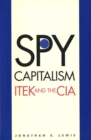 Spy Capitalism : ITEK and the CIA - eBook