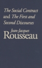 The Social Contract and The First and Second Discourses - eBook