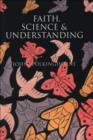 Faith, Science and Understanding - eBook