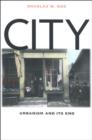 City : Urbanism and Its End - eBook