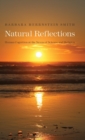 Natural Reflections : Human Cognition at the Nexus of Science and Religion - Book