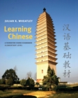 Learning Chinese : A Foundation Course in Mandarin, Elementary Level - Book