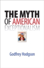 The Myth of American Exceptionalism - eBook