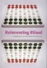 Reinventing Ritual : Contemporary Art and Design for Jewish Life - Book