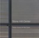 Stone Hill Center : Tadao Ando at the Clark - Book