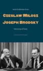 Czeslaw Milosz and Joseph Brodsky : Fellowship of Poets - Book