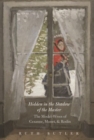 Hidden in the Shadow of the Master : The Model-Wives of C&#233;zanne, Monet, and Rodin - eBook