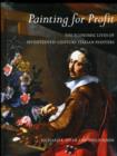 Painting for Profit : The Economic Lives of Seventeenth-Century Italian Painters - Book
