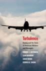 Turbulence : Boeing and the State of American Workers and Managers - eBook
