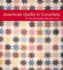 American Quilts and Coverlets in the Metropolitan Museum of Art - Book