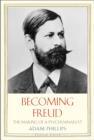 Becoming Freud : The Making of a Psychoanalyst - eBook
