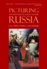 Picturing Russia : Explorations in Visual Culture - Book