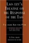 Lao-Tzu's Treatise on the Response of the Tao : A Contemporary Translation of the Most Popular Taoist Book in China - Book