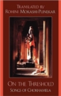 On the Threshold : Songs of Chokhamela - Book