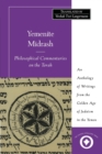Yemenite Midrash : Philosophical Commentaries on the Torah: An Anthology of Writings from the Golden Age of Judaism in the Yemen - Book