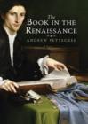 The Book in the Renaissance - eBook
