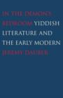 In the Demon's Bedroom : Yiddish Literature and the Early Modern - eBook