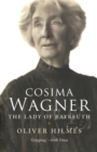 Cosima Wagner : The Lady of Bayreuth - Book