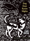 Dog Days, Raven Nights - eBook