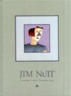 Jim Nutt : Coming Into Character - Book