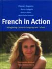 French in Action : A Beginning Course in Language and Culture: The Capretz Method, Part 1 - Book
