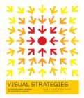 Visual Strategies : A Practical Guide to Graphics for Scientists and Engineers - Book