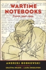 Wartime Notebooks : France, 1940-1944 - Book